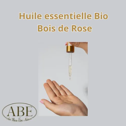 HE Bio Médecinale Ingérable Bois de Rose