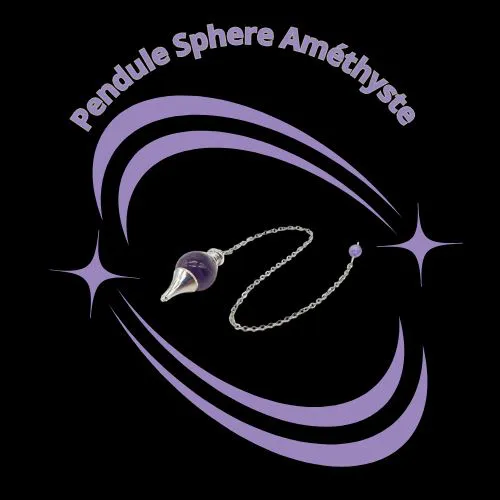 Pendule Sphere Améthyste