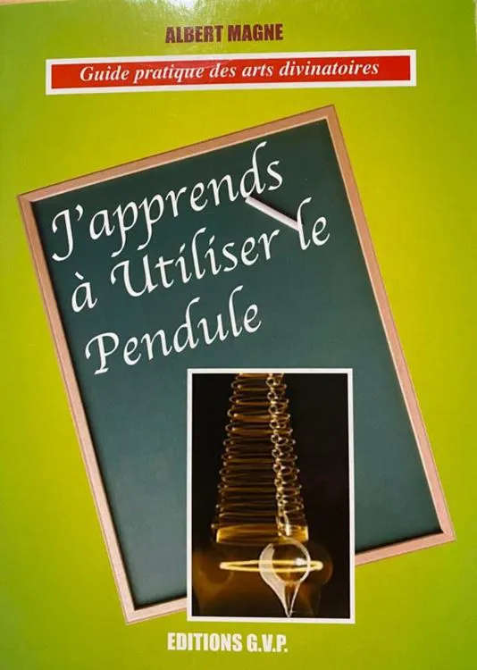 LivreJ'apprends à utiliser le pendule 