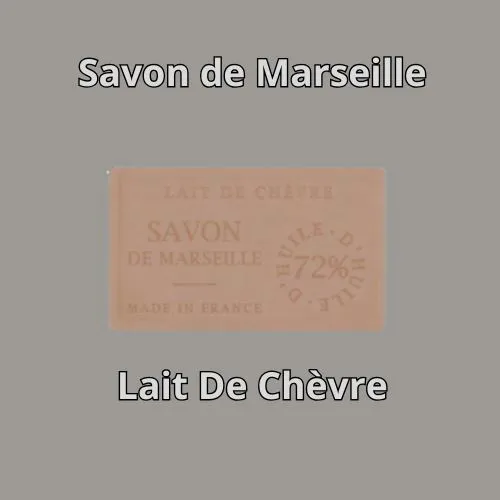 Savon de marseille  Lait de Chèvre