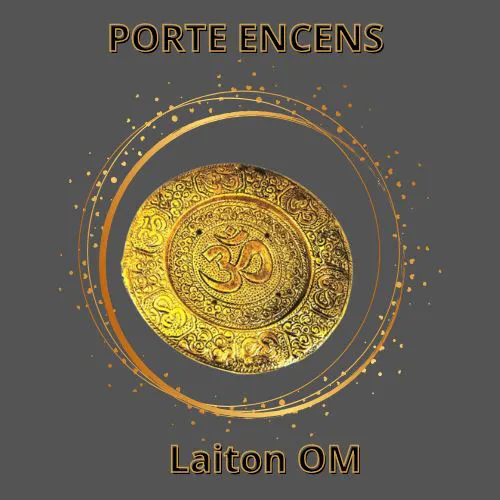 Porte Encens Laiton OM