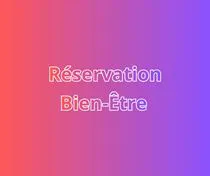 R&eacute;servationBien &ecirc;tre
