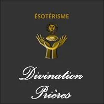 Divination Prieres